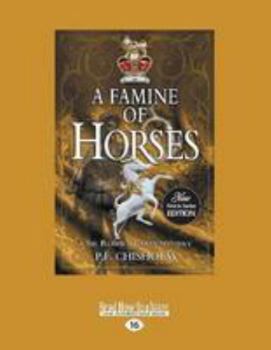 Paperback A Famine of Horses: A Sir Robert Carey Mystery Book