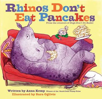 Hardcover Rhinos Don't Eat Pancakes Book
