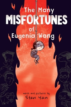 Hardcover The Many Misfortunes of Eugenia Wang Book