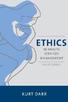Paperback Ethics in Health Services Management Book