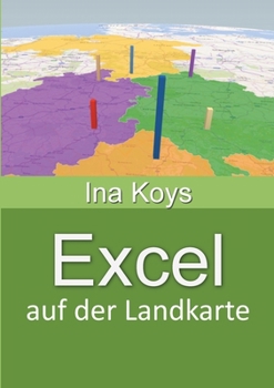 Paperback Excel auf der Landkarte [German] Book