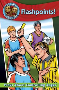 Hardcover Flashpoints!: Plays about Controlling Anger Book