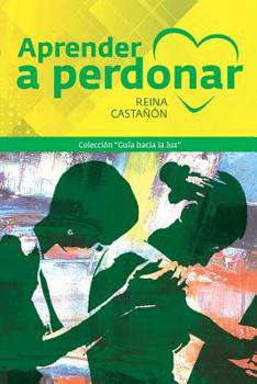Paperback Aprender a Perdonar [Spanish] Book
