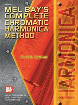 Paperback Mel Bay's Complete Chormatic Harmonica Method [With 2 CDs] Book