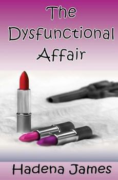 Paperback The Dysfunctional Affair Book