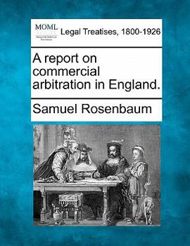 Paperback A Report on Commercial Arbitration in England. Book