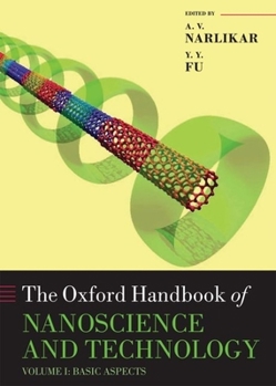 The Oxford Handbook of Nanoscience and Technology, Volume 1: Basic Aspects