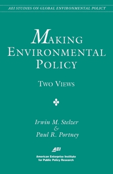 Paperback Making Environmental Policy: Two Views Book