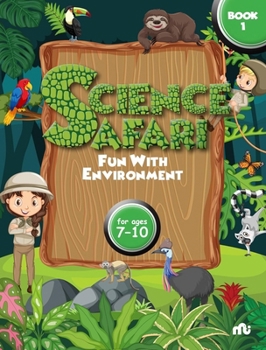 Paperback Science Safari: Fun with Environment Book 1 Book