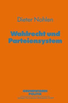 Paperback Wahlrecht Und Parteiensystem [German] Book