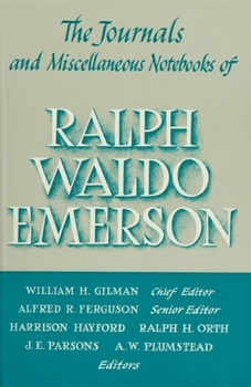 The Journals and Miscellaneous Notebooks of Ralph Waldo Emerson, Volume X, 1847-1848