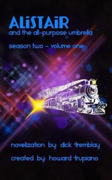 Paperback Alistair and the All-Purpose Umbrella: Season 2 Volume 1 Book