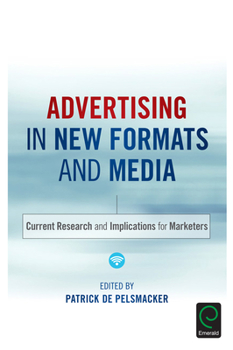 Hardcover Advertising in New Formats and Media: Current Research and Implications for Marketers Book