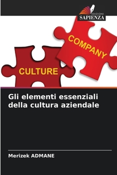Paperback Gli elementi essenziali della cultura aziendale [Italian] Book