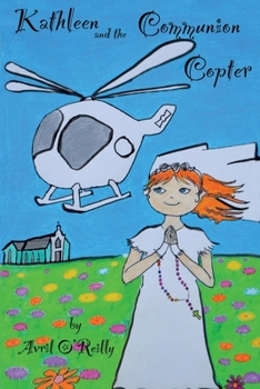 Paperback Kathleen and the Communion Copter Book