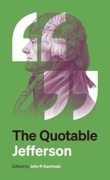Paperback The Quotable Jefferson Book