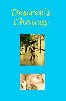 Paperback Desiree's Choices Book