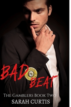 Paperback Bad Beat: The Gamblers Book Two Book