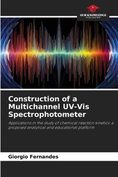 Paperback Construction of a Multichannel UV-Vis Spectrophotometer Book