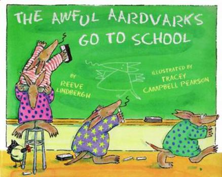 Hardcover The Awful Aardvarks Go to School Book