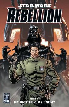 Paperback Rebellion Volume 1: My Brother, My Enemy Book