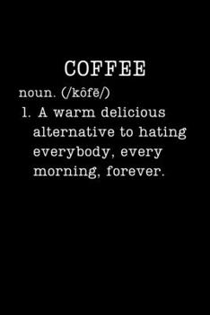 Paperback Coffee: Funny Gifts For Coffee Lovers - Small Lined Writing Journal or Notebook (Card Alternative) (Definition, Humor) Book