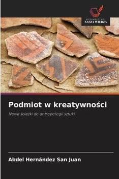 Paperback Podmiot w kreatywno&#347;ci [Polish] Book