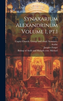 Hardcover Synaxarium Alexandrinum Volume 1, pt.1 [Latin] Book
