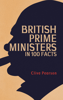 Paperback British Prime Ministers in 100 Facts Book