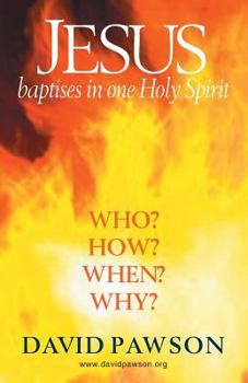Paperback Jesus Baptises in one Holy Spirit Book
