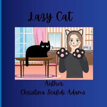 Paperback Lazy Cat: Lazy Cat for Toddlers Book