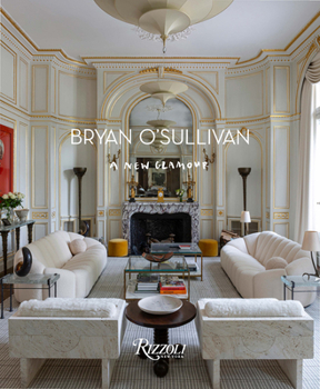 Hardcover Bryan O'Sullivan: A New Glamour Book