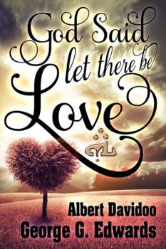 Paperback God said... "Let there be Love" Book
