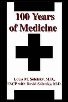 Paperback 100 Years of Medicine Book