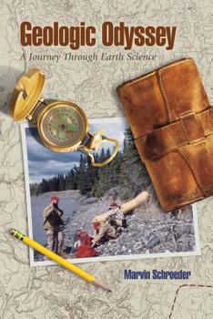 Paperback Geologic Odyssey: A Journey Through Earth Science Book