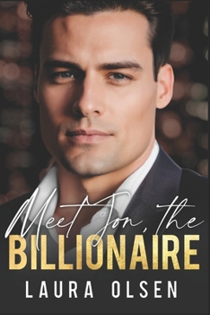 Paperback Meet Jon, the Billionaire: From Enemies to Lovers Book