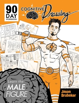 Paperback Cognitive Drawing: Learn the Male Figure Book