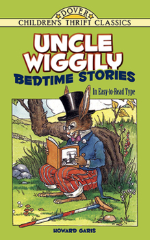 Paperback Uncle Wiggily Bedtime Stories: In Easy-To-Read Type Book
