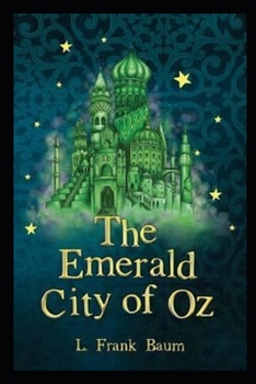 The Emerald City of Oz Illustrated