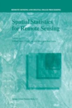 Paperback Spatial Statistics for Remote Sensing Book
