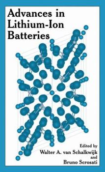 Hardcover Advances in Lithium-Ion Batteries Book