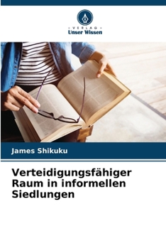 Paperback Verteidigungsfähiger Raum in informellen Siedlungen [German] Book