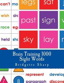 Paperback Brain Training Sight Words: 1000 High Frequency Words Every Student Must Know Book