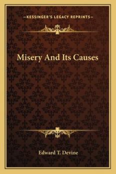 Paperback Misery And Its Causes Book