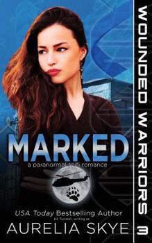 Coyote Marked - Book #3 of the Wounded Warriors