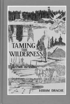 Hardcover Taming the Wilderness Book