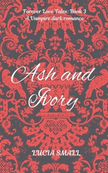 Paperback Ash and Ivory Book