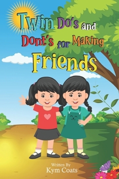 Paperback Twin Do's And Dont's For Making Friends Book