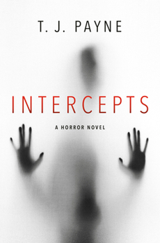Hardcover Intercepts: A Horror Novel Book