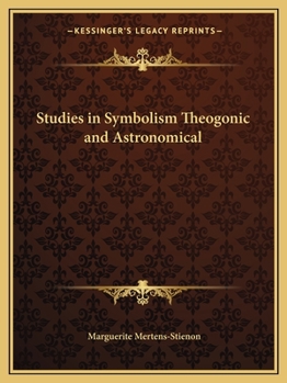 Paperback Studies in Symbolism Theogonic and Astronomical Book